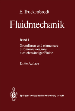 Fluidmechanik von Truckenbrodt,  E.
