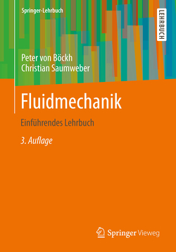 Fluidmechanik von Böckh,  Peter, Saumweber,  Christian
