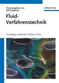 Fluidverfahrenstechnik von Goedecke,  Ralf