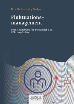 Fluktuationsmanagement von Rischke,  Finn, Rischke,  Jörg