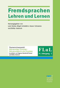 FLuL – Fremdsprachen Lehren und Lernen, 51, 2 von Küster,  Lutz, Schramm,  Karen