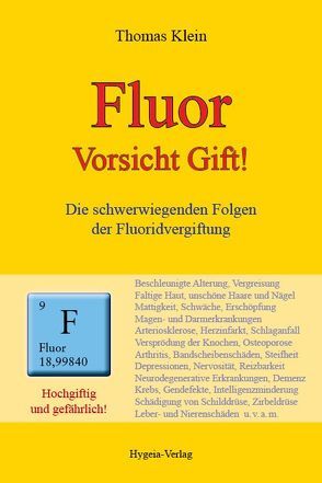 Fluor – Vorsicht Gift! von Klein,  Thomas