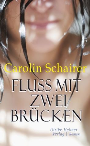 Fluss mit zwei Brücken von Schairer,  Carolin