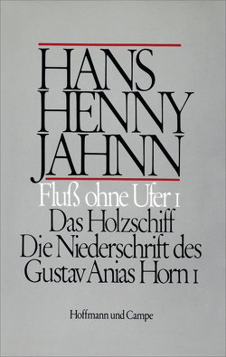Fluss ohne Ufer von Jahnn,  Hans Henny