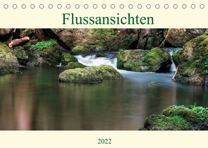 Flussansichten (Tischkalender 2022 DIN A5 quer) von Steinbach,  Manuela