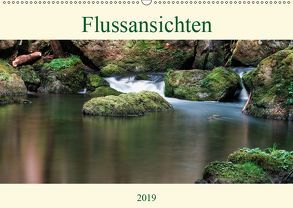 Flussansichten (Wandkalender 2019 DIN A2 quer) von Steinbach,  Manuela