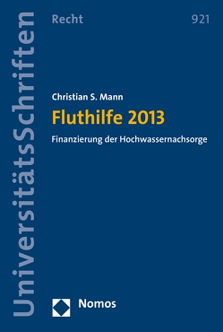 Fluthilfe 2013 von Mann,  Christian S.