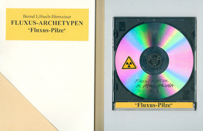 Fluxus-Archetypen von Löbach-Hinweiser,  Bernd