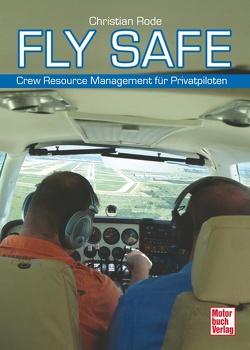 Fly Safe von Rode,  Christian