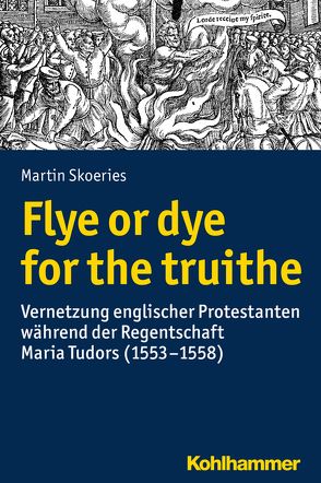 Flye or dye for the truithe von Kortüm,  Hans-Henning, Pyta,  Wolfram, Rudersdorf,  Manfred, Schaefer,  Christoph, Skoeries,  Martin