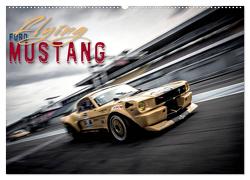 Flying Ford Mustang (Wandkalender 2024 DIN A2 quer), CALVENDO Monatskalender von Hinrichs,  Johann