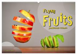 Flying Fruits – Schwebende Früchte (Wandkalender 2024 DIN A2 quer), CALVENDO Monatskalender von Zabel,  Birte