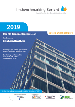 fm.benchmarking Bericht 2019 von Rotermund,  Prof. Uwe