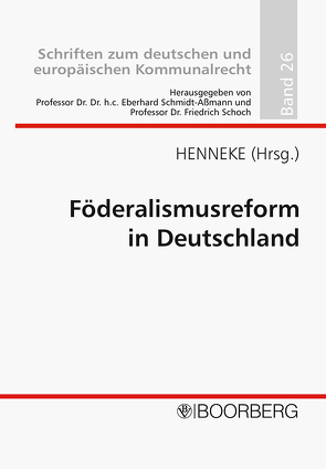Föderalismusreform in Deutschland von Henneke,  Hans-Günter