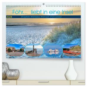 Föhr… liebt in eine Insel (hochwertiger Premium Wandkalender 2024 DIN A2 quer), Kunstdruck in Hochglanz von Dudziak,  Gerold