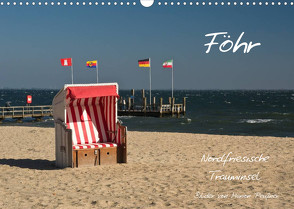 Föhr – Nordfriesische Trauminsel (Wandkalender 2022 DIN A3 quer) von Peußner,  Marion