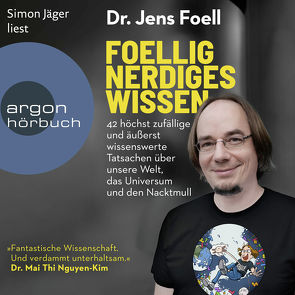 Foellig nerdiges Wissen von Foell,  Jens, Jäger,  Simon