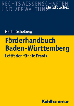 Förderhandbuch Baden-Württemberg von Schelberg,  Martin