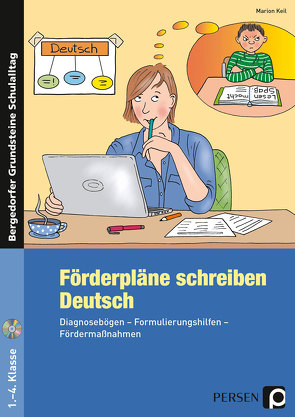 Förderpläne schreiben: Deutsch von Keil,  Marion