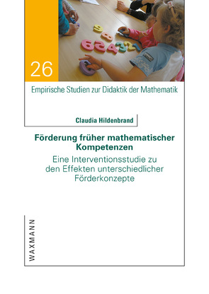 Förderung früher mathematischer Kompetenzen von Hildenbrand,  Claudia