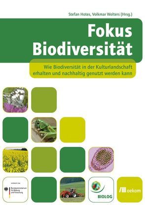 Fokus Biodiversität von Hotes,  Stefan, Wolters,  Volkmar
