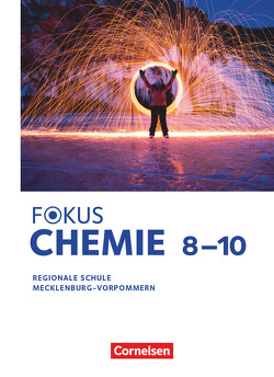 Fokus Chemie – Mittlere Schulformen – Mecklenburg-Vorpommern 2023 – 8.-10. Schuljahr