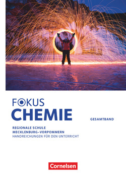 Fokus Chemie – Mittlere Schulformen – Mecklenburg-Vorpommern 2023 – Gesamtband