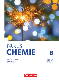 Fokus Chemie – Mittlere Schulformen – Oberschulen Sachsen 2023 – 8. Schuljahr