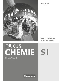 Fokus Chemie – Neubearbeitung – Gymnasium Mecklenburg-Vorpommern – Gesamtband