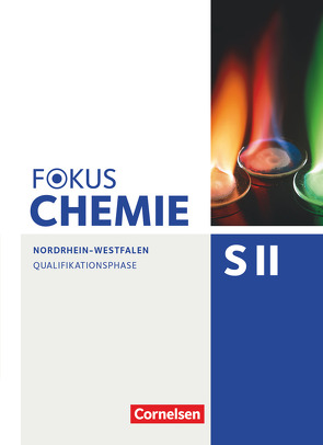 Fokus Chemie – Sekundarstufe II – Nordrhein-Westfalen – Qualifikationsphase