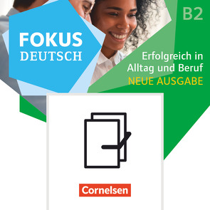 Fokus Deutsch – Allgemeine Ausgabe – B1+/B2
