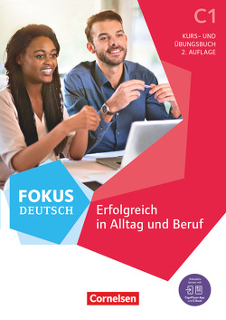 Fokus Deutsch – Allgemeine Ausgabe – C1 von Baier,  Gabi, Karagiannakis,  Evangelia, Merkelbach,  Matthias, Schappert,  Petra, Weimann,  Gunther