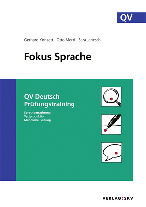 Fokus Sprache – QV Deutsch Prüfungstraining, Bundle von Janesch,  Sara, Konzett,  Gerhard, Merki,  Otto