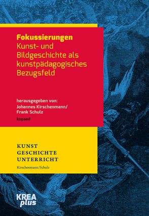 Fokussierungen von Kirschenmann,  Johannes, Schulz,  Frank