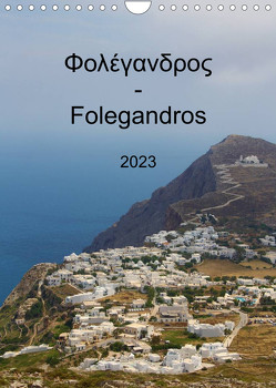 Folegandros 2023 (Wandkalender 2023 DIN A4 hoch) von NiLo