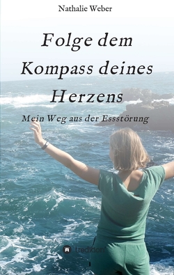 Folge dem Kompass deines Herzens von Furch,  Johanna, Weber,  Nathalie