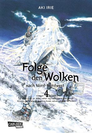 Folge den Wolken nach Nord-Nordwest 4 von Irie,  Aki, Suzuki,  Cordelia