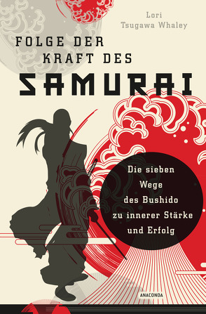Folge der Kraft des Samurai von Tsugawa Whaley,  Lori