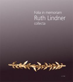 Folia in memoriam Ruth Lindner von Simon,  Erika, Weiß,  Carina