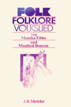 Folk – Folklore – Volkslied von Bonson,  Manfred, Tibbe,  Monika