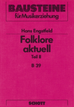 Folklore aktuell von Engstfeld,  Hans