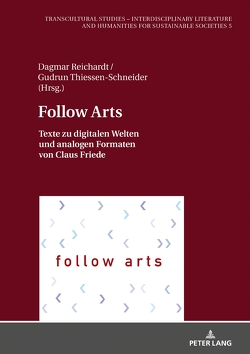 Follow Arts von Reichardt,  Dagmar, Thiessen-Schneider,  Gudrun
