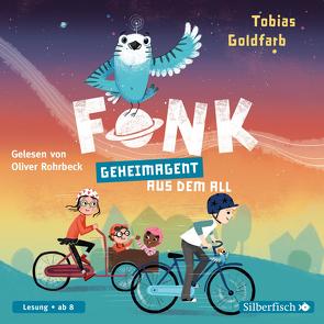 Fonk 1: Geheimagent aus dem All von Goldfarb,  Tobias, Rohrbeck,  Oliver