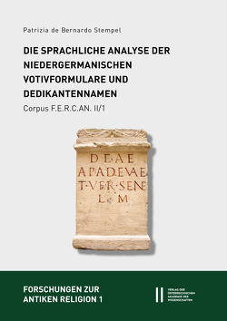 Fontes epigraphici religionum Celticarum antiquarum (Corpus F.E.R.C.AN.) II: Provincia Germania inferior von De Bernardo Stempel,  Patrizia