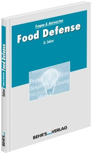 Food Defense von Sulzer,  Dr. Georg