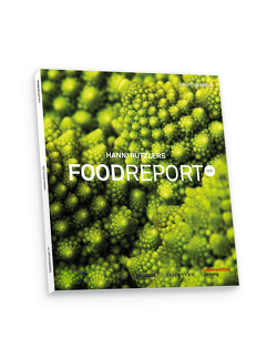 Food Report 2021 von Reiter,  Wolfgang, Rützler,  Hanni