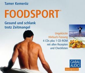 Foodsport von Grauel,  Heiko, Kemeröz,  Tamer, Mau,  Stefanie