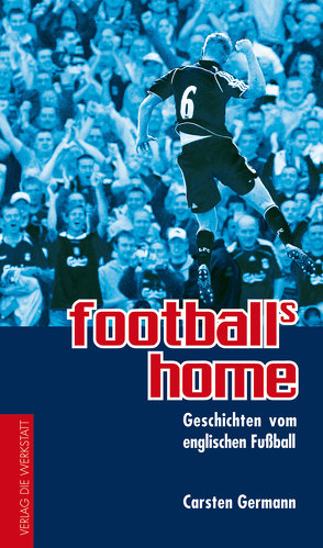 football’s home von Germann,  Carsten
