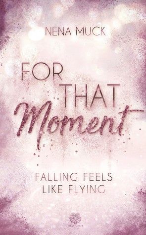 For That Moment (Band1) von Muck,  Nena