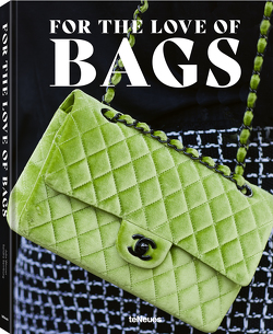 For the Love of Bags, Revised Edition von Semburg,  Sandra, Werner,  Julia